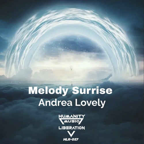 Melody Surrise — Andrea Lovely
