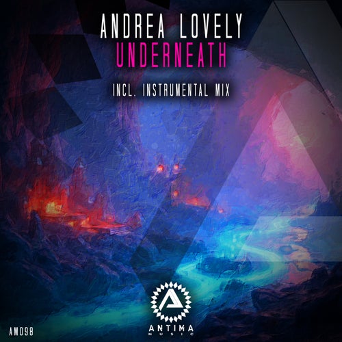 Underneath — Andrea Lovely